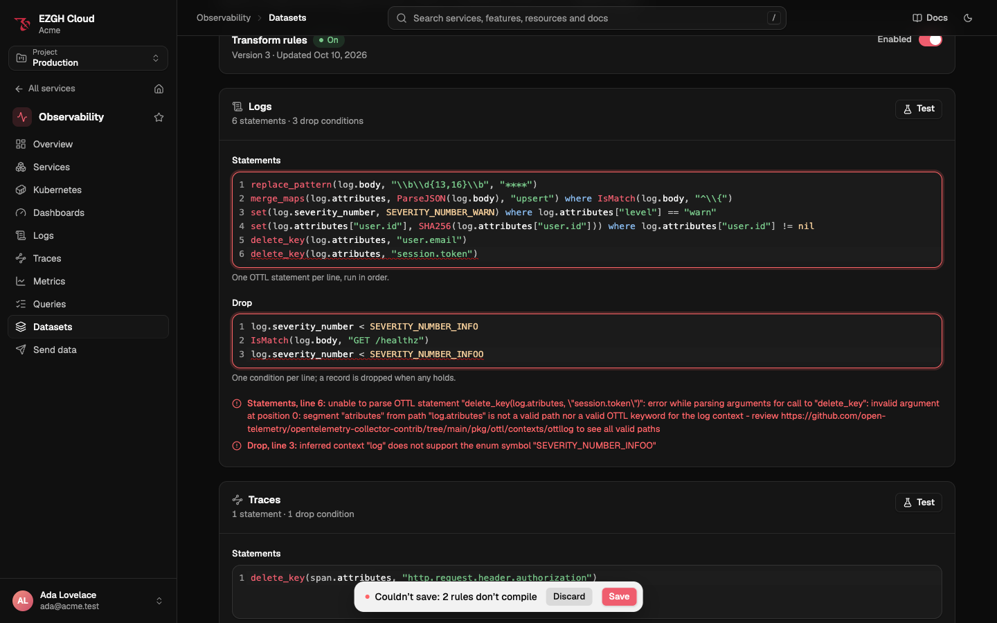 The Logs card after a save that didn't compile: statement line 6 misspells log.attributes and drop line 3 names an unknown severity, both underlined in their editors and listed under the card with OTTL's error, and a bar saying 2 rules don't compile.