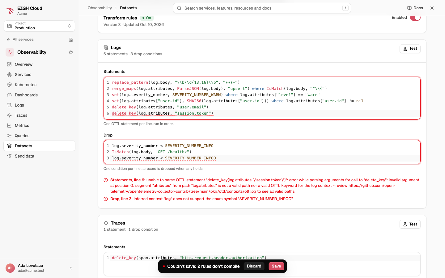 The Logs card after a save that didn't compile: statement line 6 misspells log.attributes and drop line 3 names an unknown severity, both underlined in their editors and listed under the card with OTTL's error, and a bar saying 2 rules don't compile.